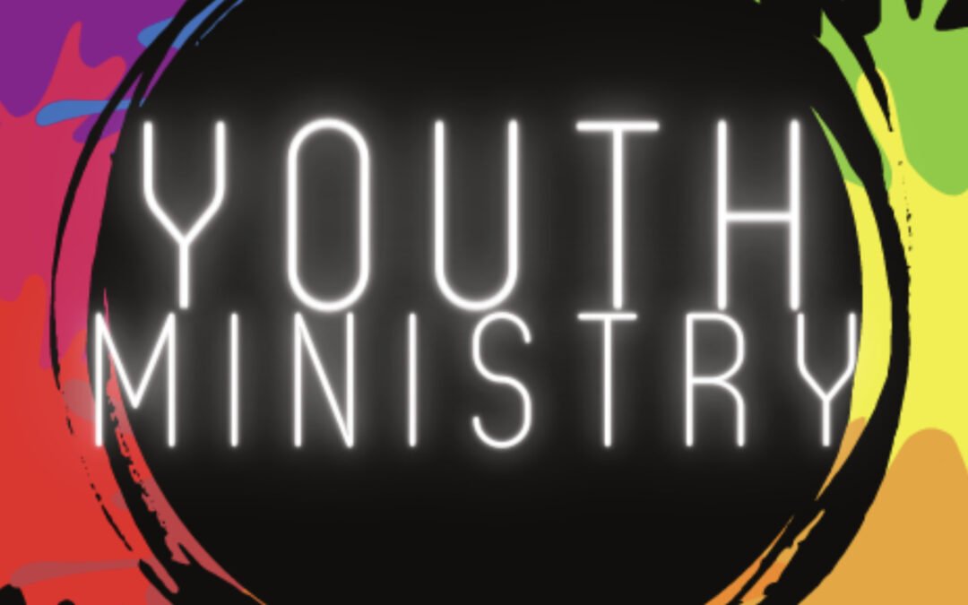 Life Experience – Youth Ministry